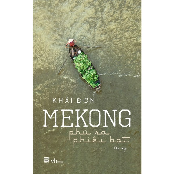 Sách - Mekong Phù Sa Phiêu Bạt