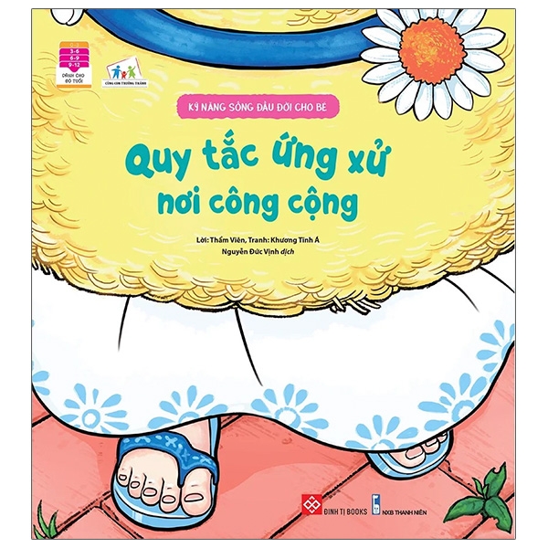 Fahasa - Kỹ Năng Sống Đầu Đời Cho Bé - Quy Tắc Ứng Xử Nơi Công Cộng