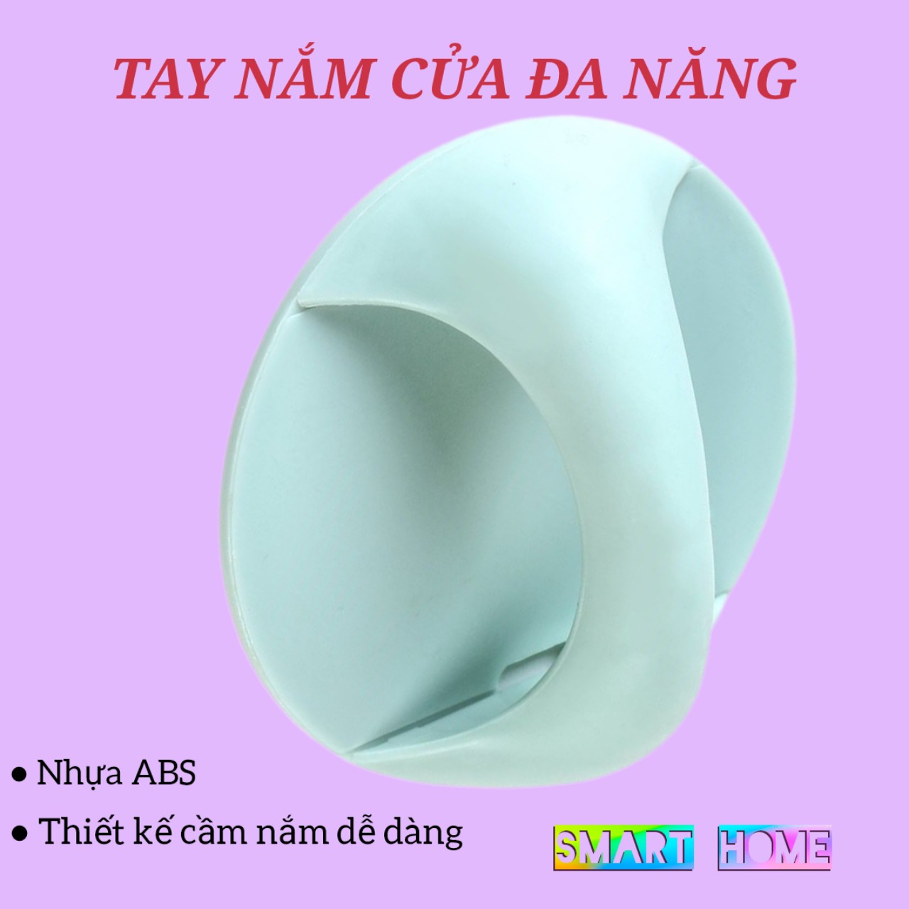 Tay nắm cửa đa năng