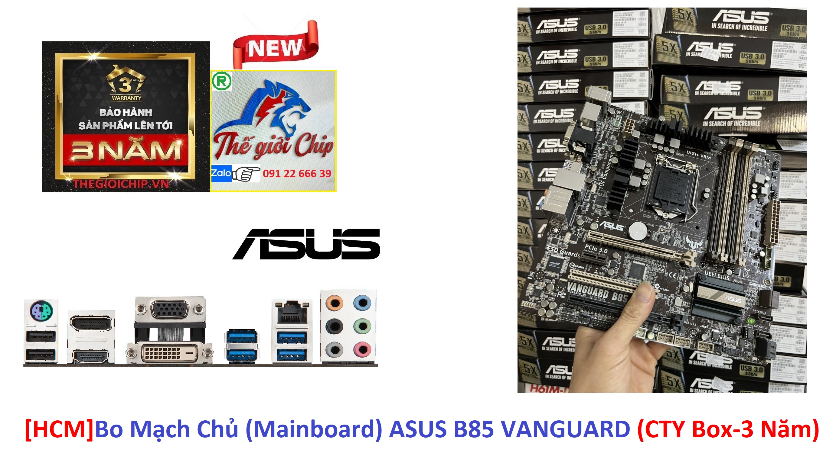 [HCM]Bo Mạch Chủ (Mainboard) ASUS B85 VANGUARD (CTY Box-3 Năm)