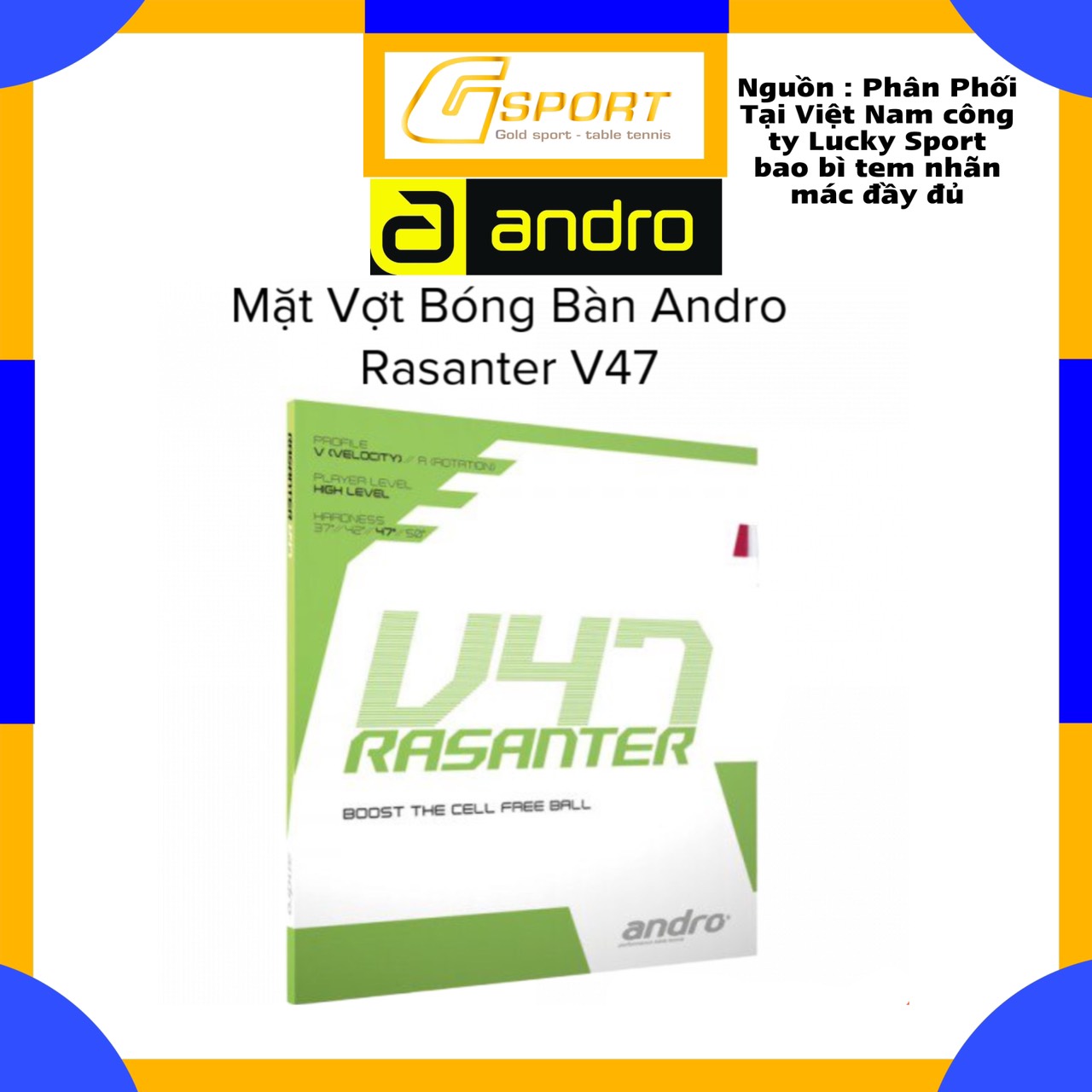 Mặt Vợt Bóng Bàn ANDRO Rasanter V47 – Tốc Độ Cao, Cảm Giác Cứng, Chính Hãng Đức