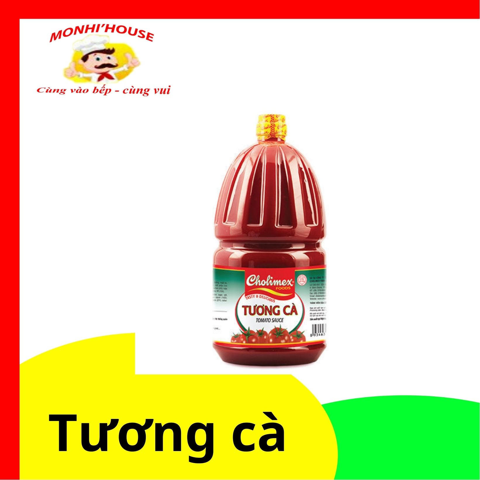 Tương cà cholimex 2.1kg/1kg/500g chấm đồ chiên,...