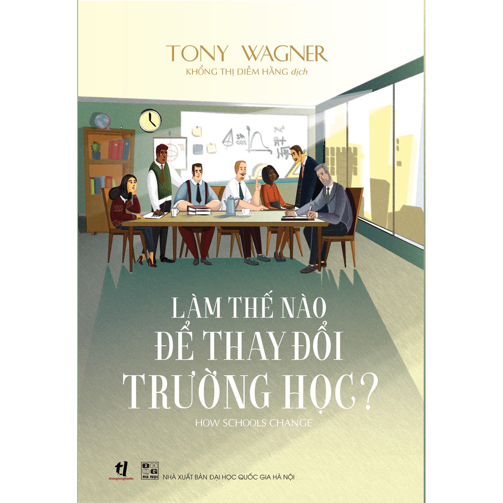 Sách Làm Thế Nào Để Thay Đổi Trường Học