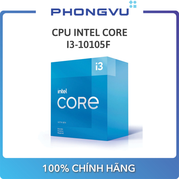 CPU Intel Core i3-10105F  - Bảo hành 36 tháng