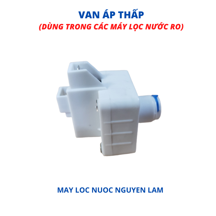 Van Áp Thấp Máy Lọc Nước RO - Kết Nối Dây 6mm