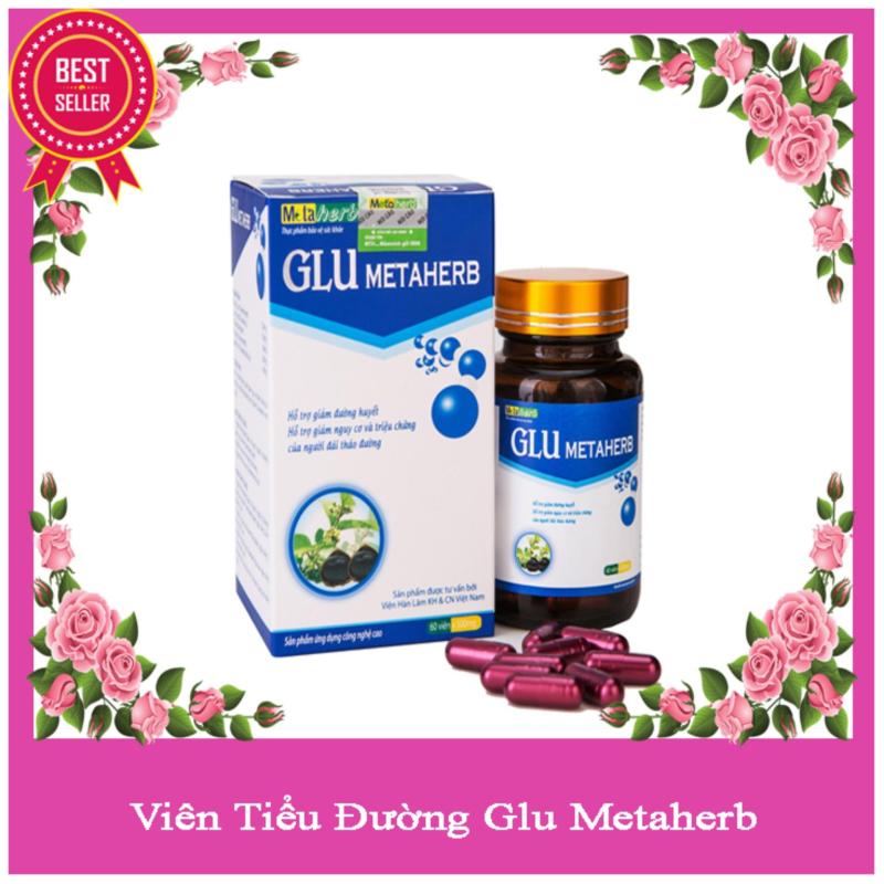 Thực Phẩm Chức Năng Trị Tiểu đường Glu Metaherb