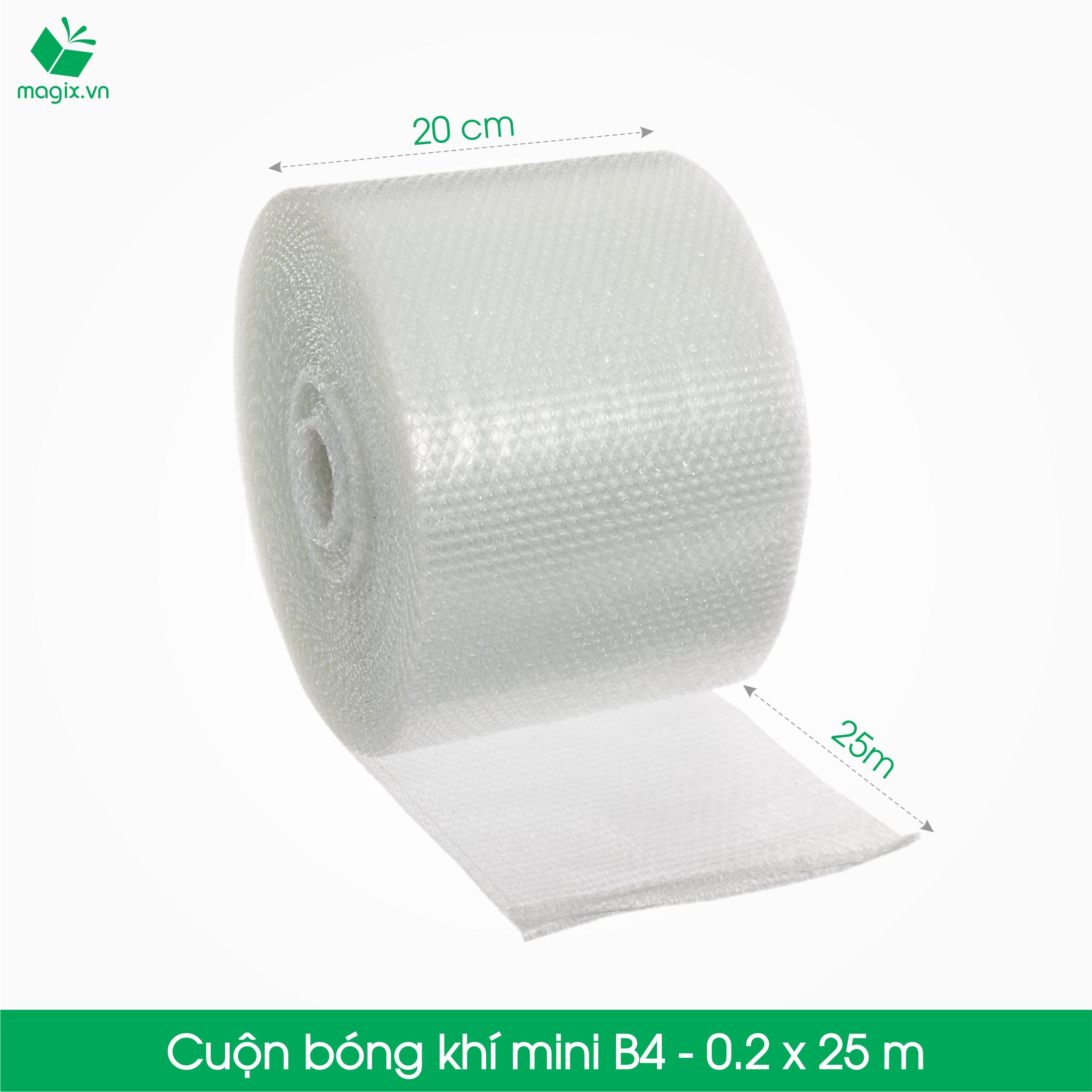 B4 - 20cm x 25m - Cuộn bong bóng Khí (Màng xốp hơi)
