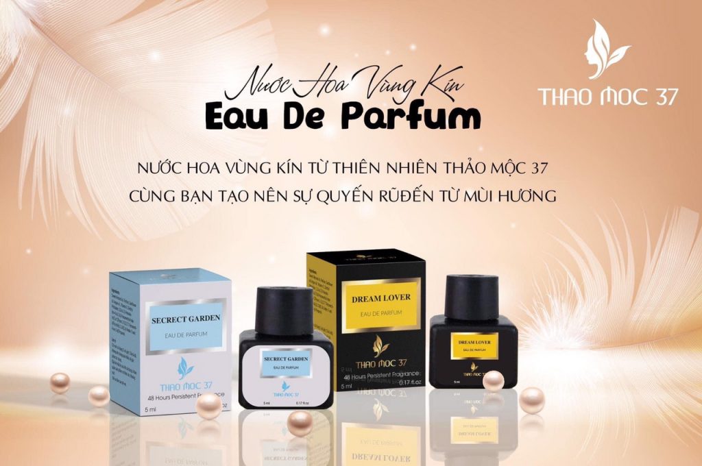 NƯỚC HOA VÙNG KÍNcủa Thảo Mộc 37