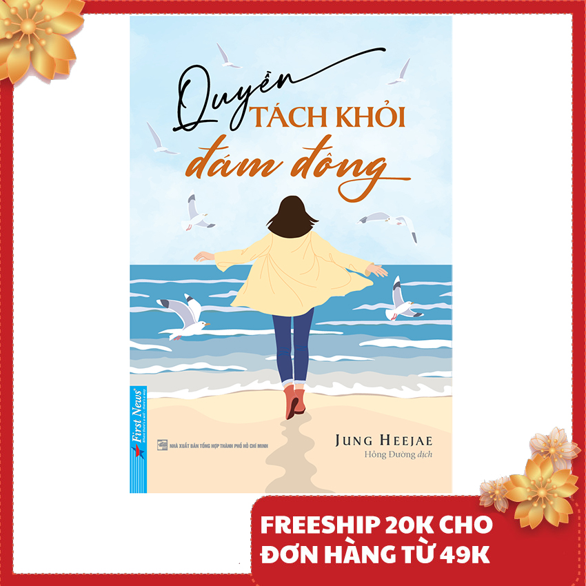 Sách - Quyền Tách Khỏi Đám Đông