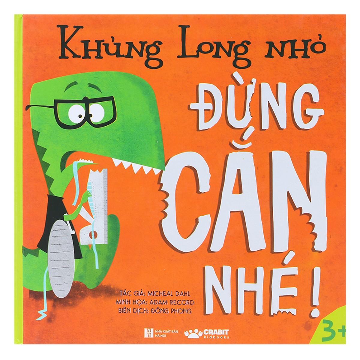 Khủng long nhỏ - đừng cắn nhé