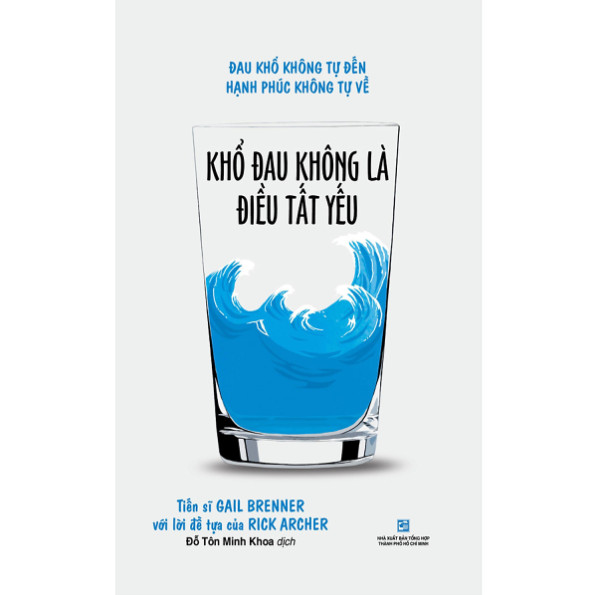 [HCM]Khổ Đau Không Là Điều Tất Yếu