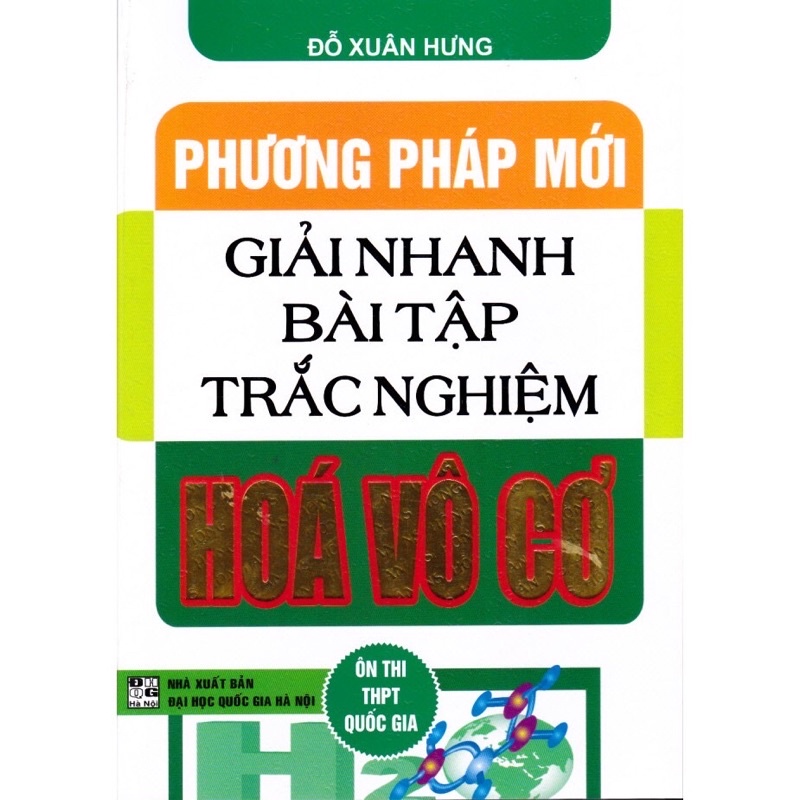 Sách - phương pháp mới giải nhanh bài tập trắc nghiệm hoá vô cơ
