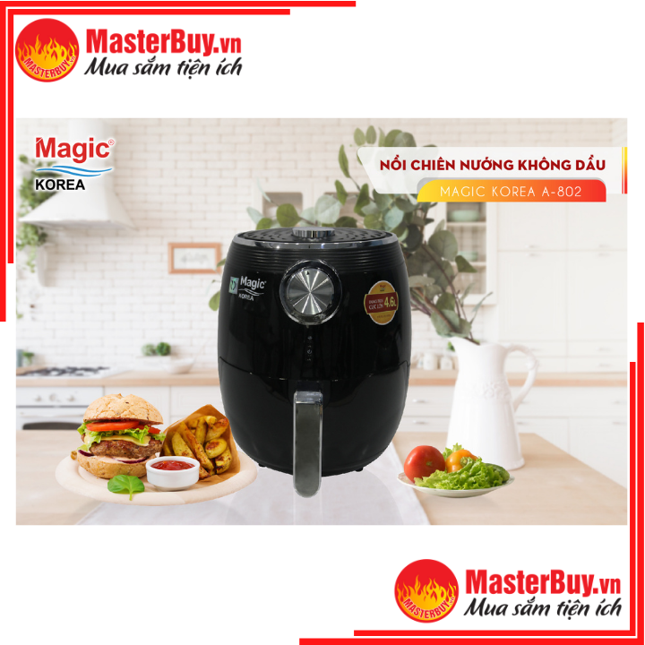 [HCM]Nồi Chiên Không Dầu 4.6L Magic Korea A-802