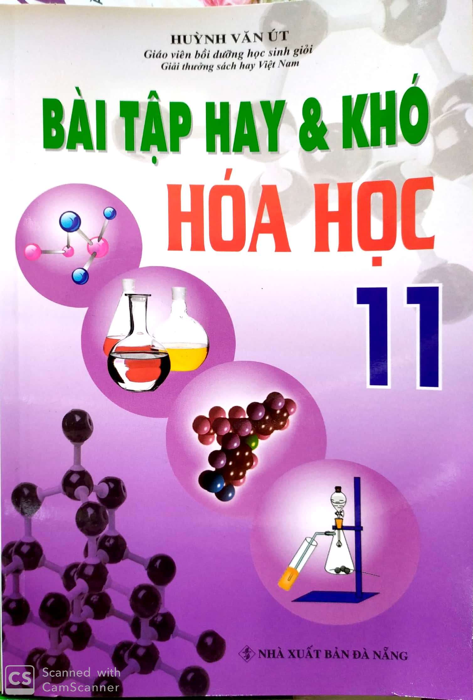[HCM]Bài tập hay và khó hóa học 11