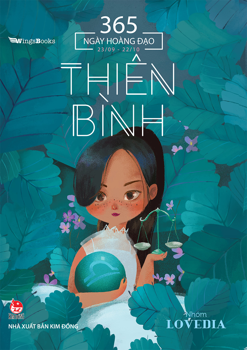 Kim Đồng - 365 Ngày hoàng đạo - Thiên Bình