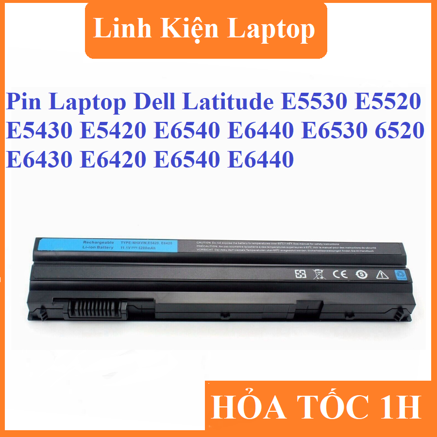 Pin laptop dell latitude e5530 e5520 e5430 e5420 e6540 e6440 e6530 6520 e6430 e6420 e6540 e6440