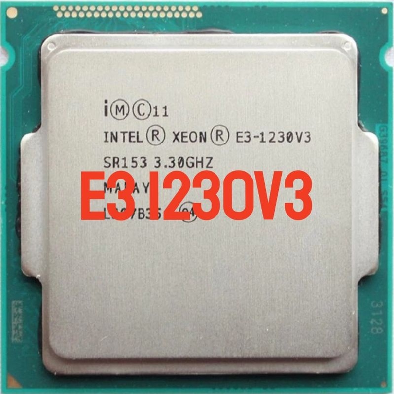 ⊙ cpu xeon e3 1231v3 1230v3 1220v3 sk 1150