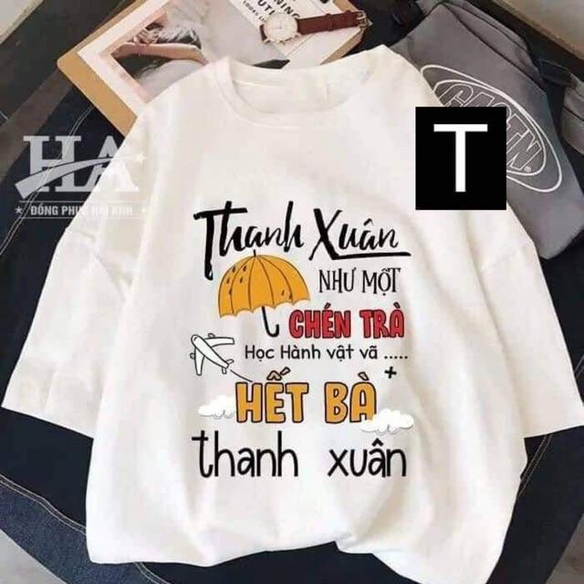 Áo phông Thanh xuân như một ly trà DTR0719, áo kiểu nữ, áo thun nam nữ, quần khaki, quần nữ, sét bộ mặc ở nhà, áo thun tay dài, quần jean ống rộng- TIMON