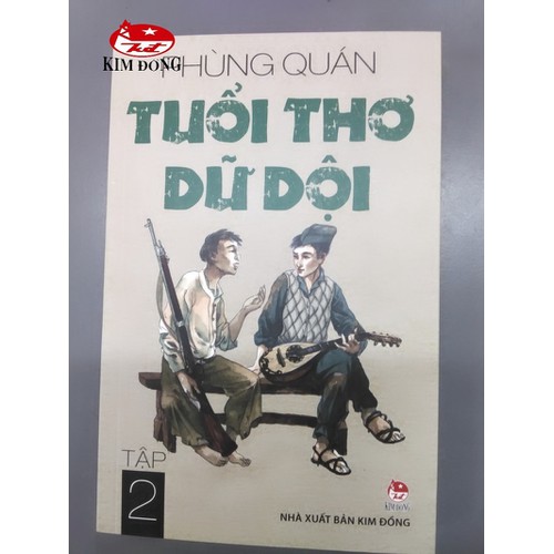 Tuổi Thơ Dữ Dội ( Tập 1+ Tập 2)