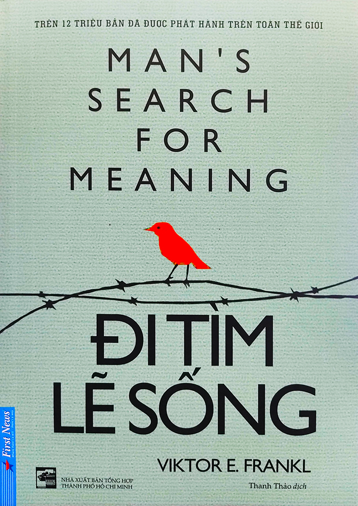 Sách - Đi tìm lẽ sống - Man's search for meaning