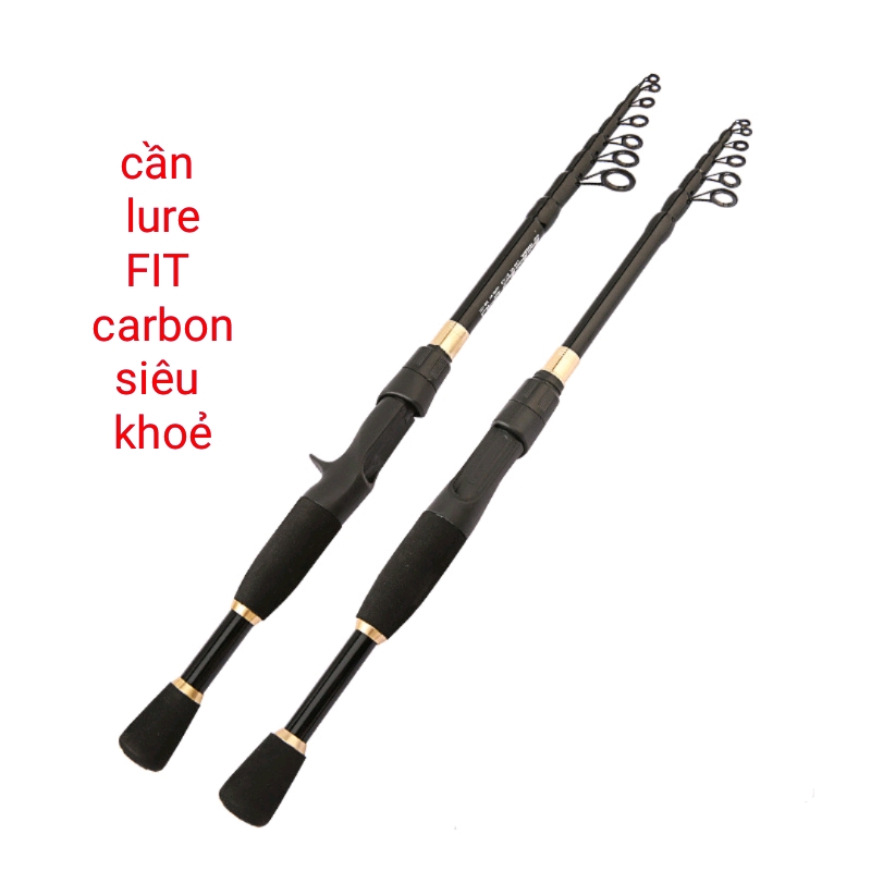 Cần câu lure FIT carbon rút gọn catbon siêu khỏe
