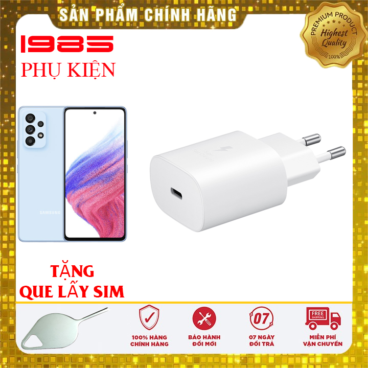 Cóc sạc nhanh 25w samsung a53 5g chính hãng