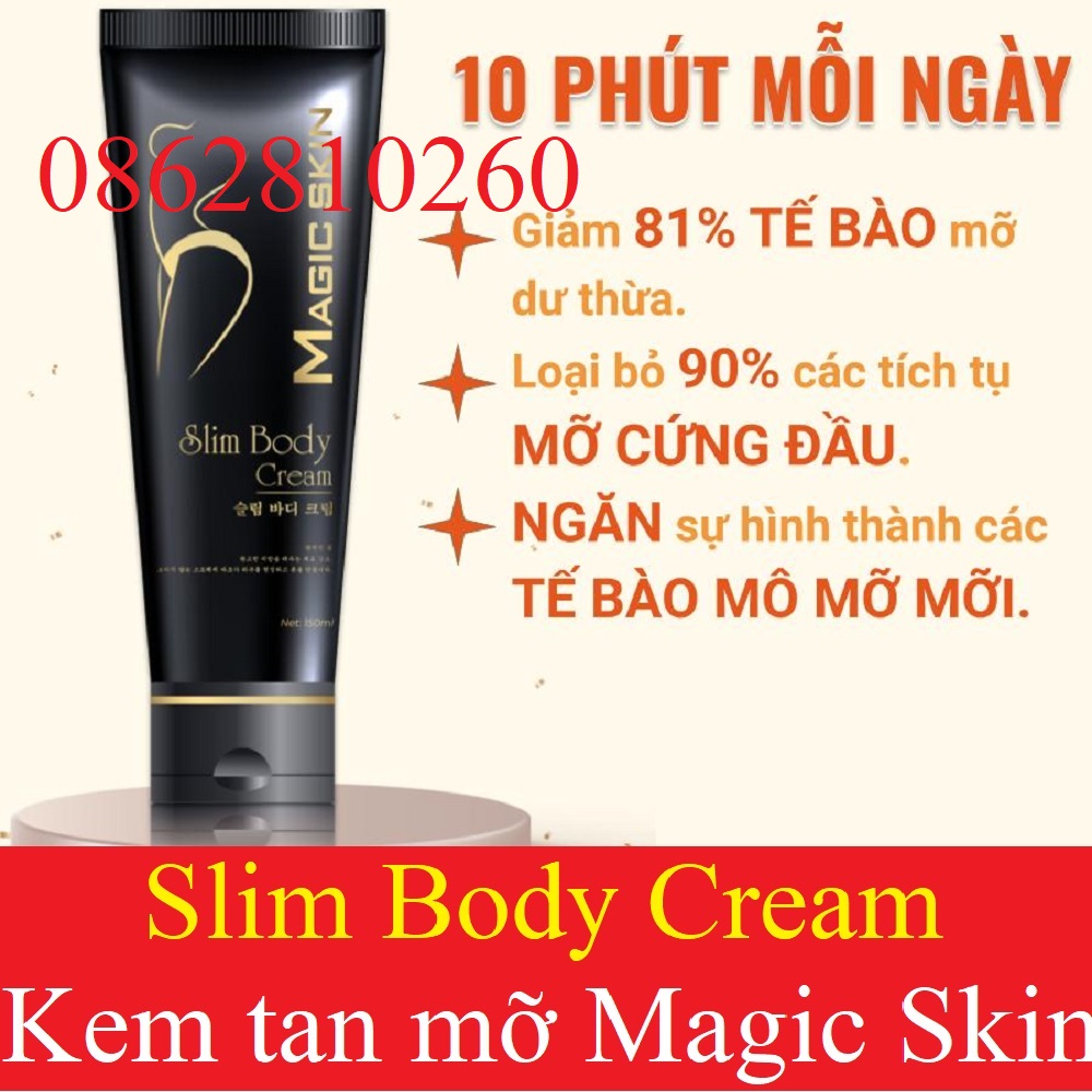 Kem Tan Mỡ Quế Gừng Magic Skin Slim Body Cream [CHÍNH HÃNG MAGICSKIN]