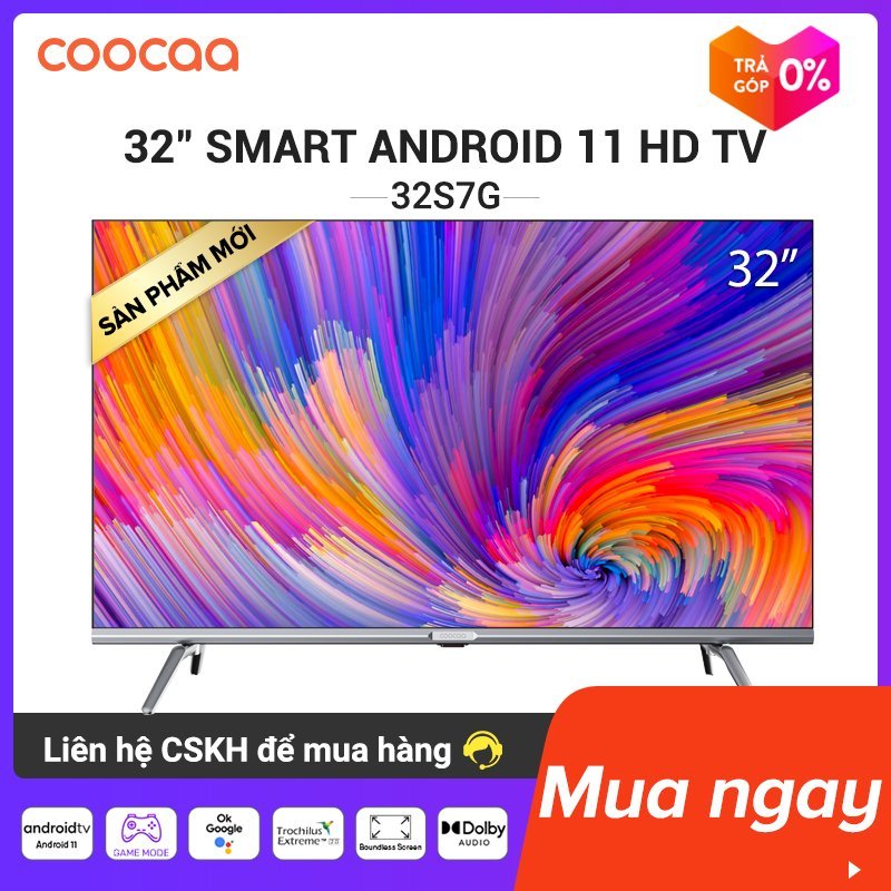 SMART TV HD Coocaa 32 inch - Wifi - viền mỏng -32S7G android 11 youtube netflix