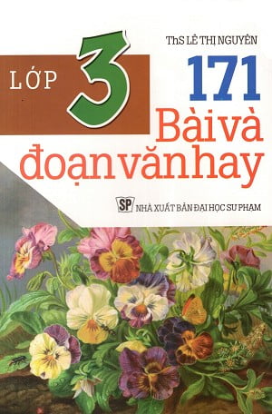 Fahasa - 171 Bài Và Đoạn Văn Hay Lớp 3