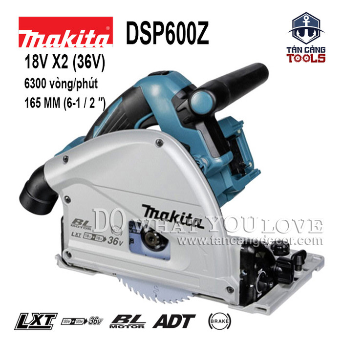 Máy cưa đĩa 165mm dùng pin 18v x 2 makita dsp600z