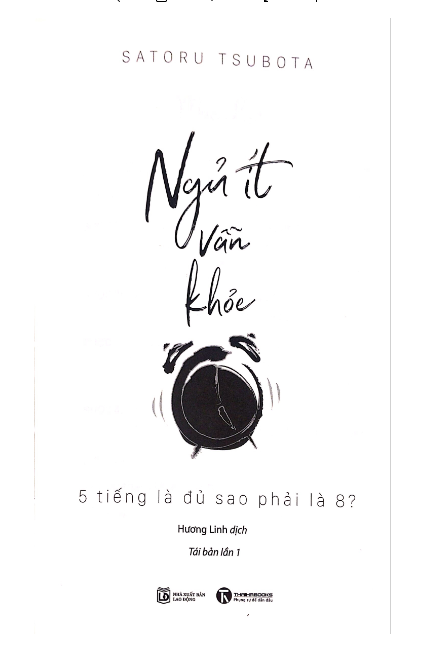Ngủ Ít Vẫn Khỏe - 5 Tiếng Là Đủ Sao Phải Là 8