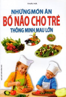 Fahasa - những món ăn bổ não cho trẻ thông minh mau lớn