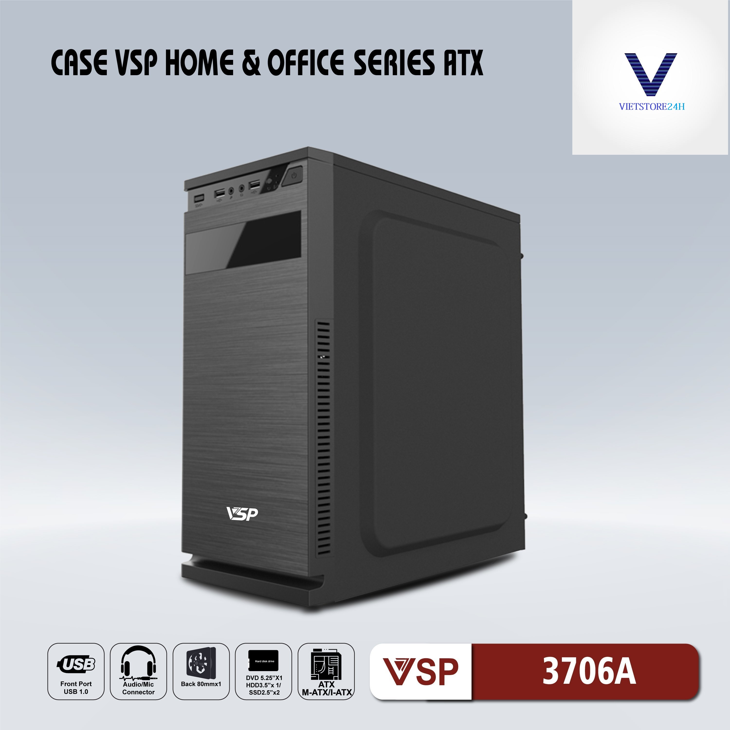 Case VSP 3706A (Chuẩn ATX)