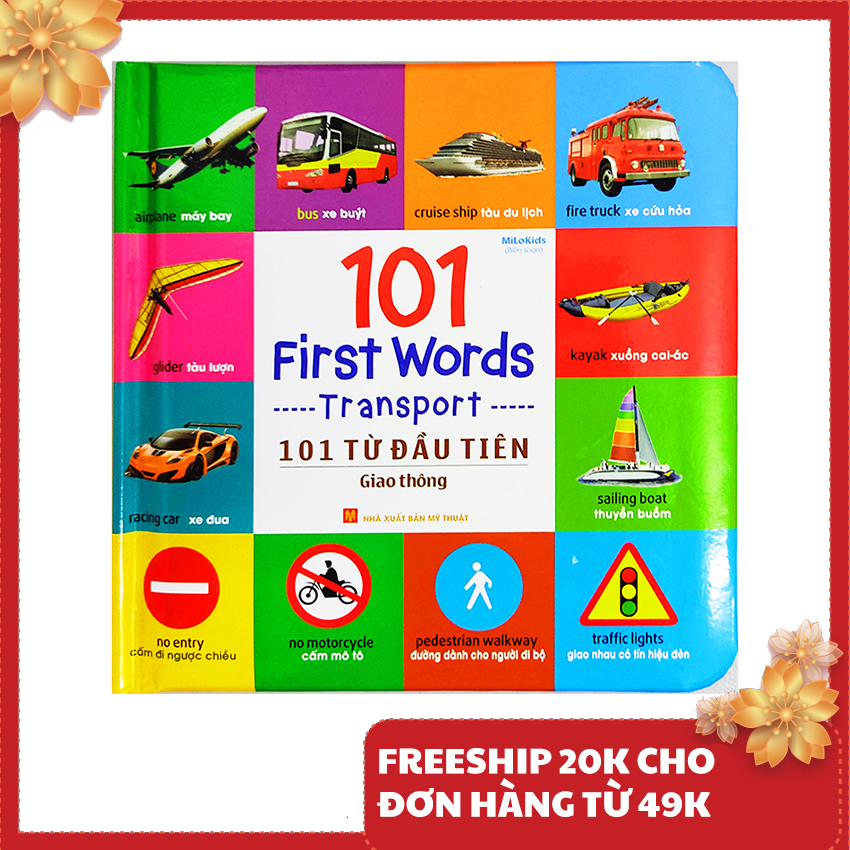 Sách cho bé - 101 first words transport - 101 từ đầu tiên giao thông
