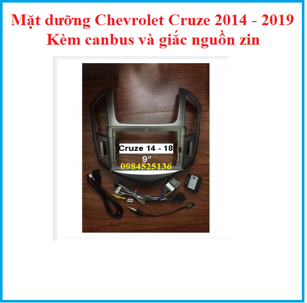 Mặt nạ taplo, mặt dưỡng chevrolet cruze, lacetti lắp dvd android 9 inch cho xe chevrolet cruze năm 2015 – 2020 có canbus+ jack zin