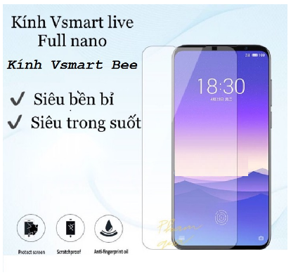 Miếng Dán Cường Lực Vsmart Live-Vsmart Bee Trong Suốt Giá Rẻ Chính Hãng Vsmart