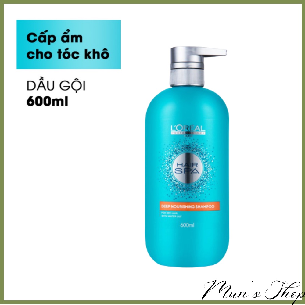 Dầu gội Loreal Hair Spa Deep Nourishing Shampoo - dầu gội l oreal 600ml - dầu gội mượt tóc chuẩn spa