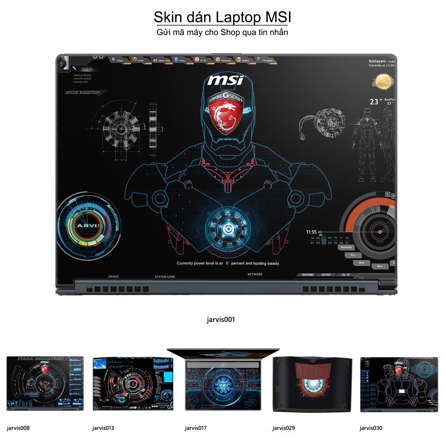 Decal Skin dán Laptop MSI mẫu Jarvis (inbox mã máy cho shop)
