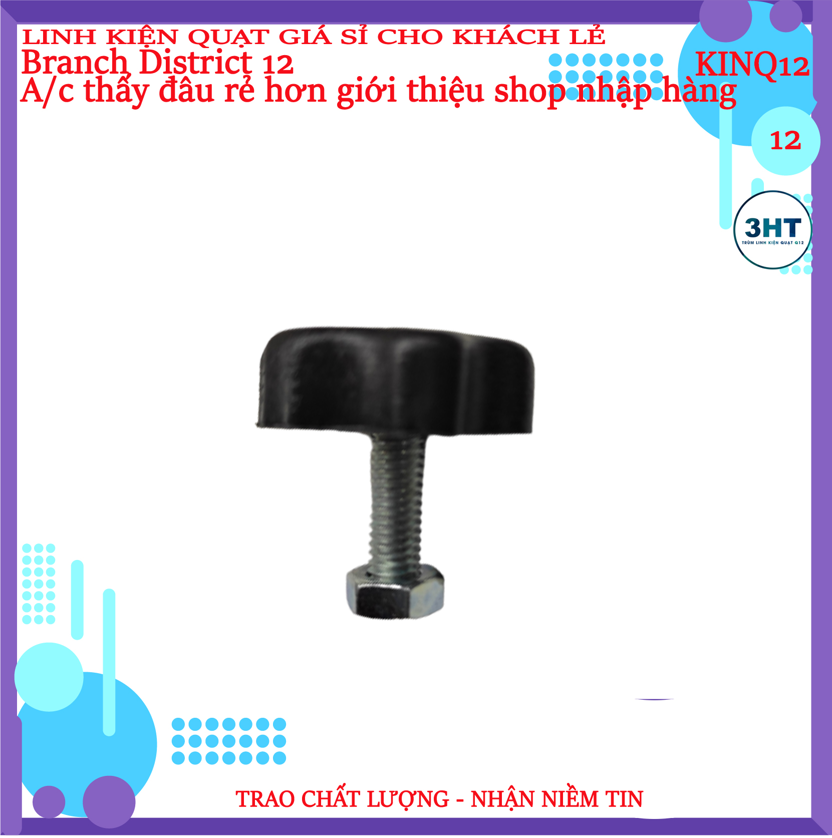 Ốc vặn thân cổ quạt ren 6mm - 3ht