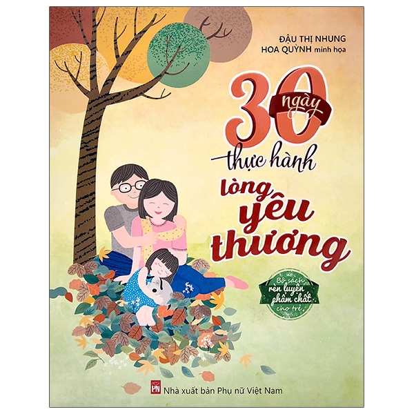Fahasa - 30 Ngày Thực Hành Lòng Yêu Thương (Tái Bản)