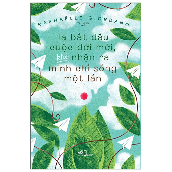 Fahasa - ta bắt đầu cuộc đời mới, khi nhận ra mình chỉ sống một lần
