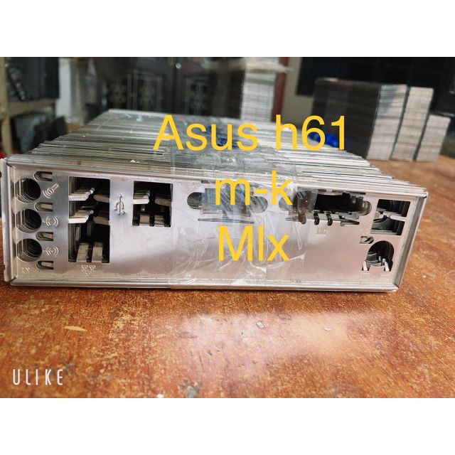 miếng chặn main asus h61 m-k h81 m-k