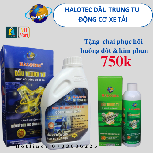 Halotec dầu trung tu phục hồi động cơ Xe Tải - tặng vệ sinh buồng đốt 750k