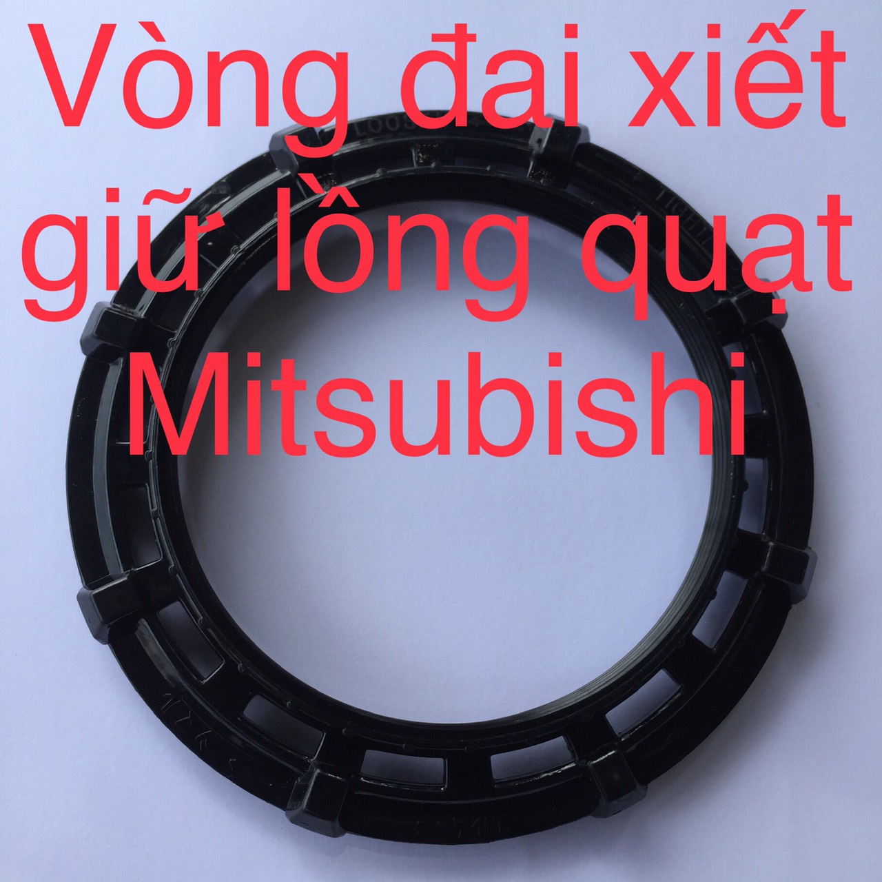 Đai chặn xiết giữ lồng quạt Mitsubishi