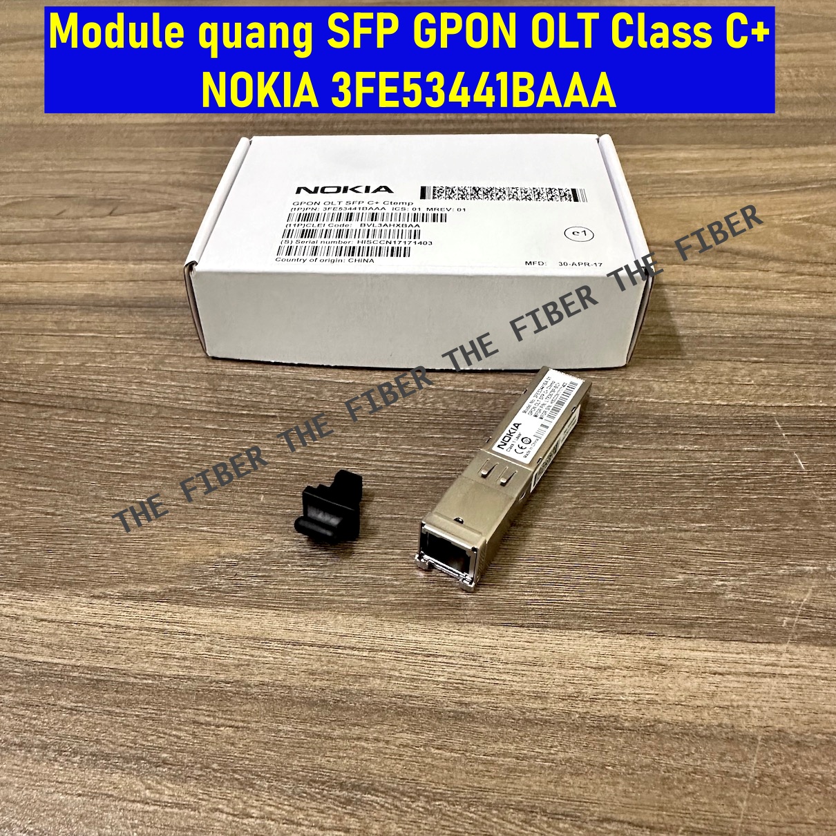 Module quang SFP GPON OLT Class C+ NOKIA 3FE53441BAAA