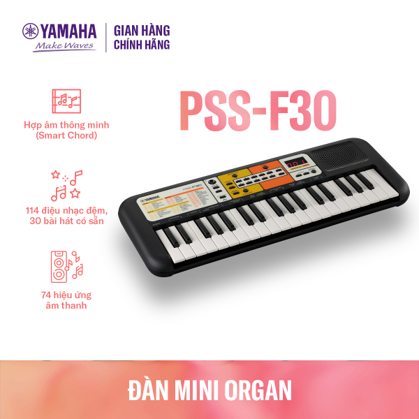 Đàn organ điện tử Yamaha cho trẻ em PSS-F30 - Bàn phím mini - 120 Tiếng nhạc - 114 điệu nhạc đệm - Giắc cắm loa và tai nghe tích hợp - Bảo hành chính hãng 12 tháng