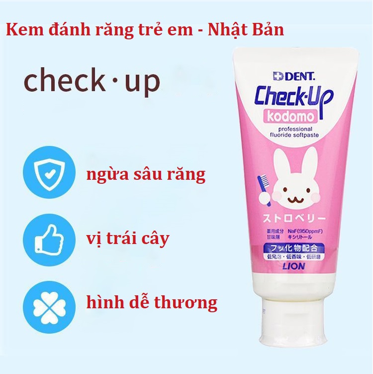 Kem đánh răng cho trẻ em của Nhật Bản . . . Check - up Lion