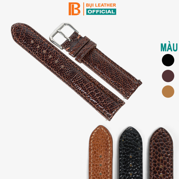 Dây đồng hồ nam da đà điểu D104-da thật-khâu tay thủ công cao cấp, dây da đồng hồ size 18mm 20mm 22mm 24mm phù hợp với cả dw rolex hublot orient seiko casio,tặng tool tháo và chốt khóa,thương hiệu Bụi leather,bảo hành 12 tháng bán chạy