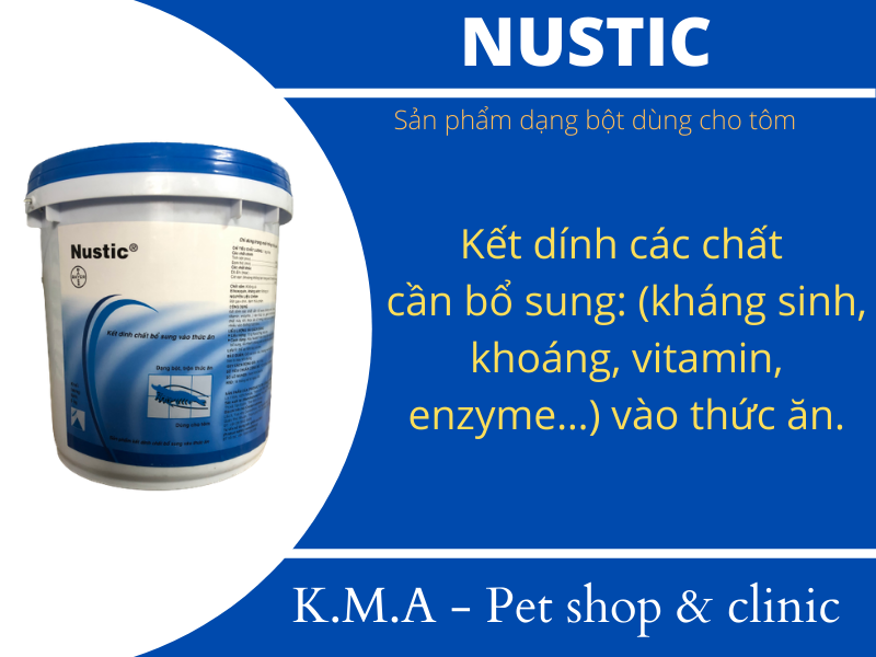 NUSTIC - KẾT DÍNH CHẤT BỔ SUNG VÀO THỨC ĂN THỦY SẢN (XÔ 5KG)