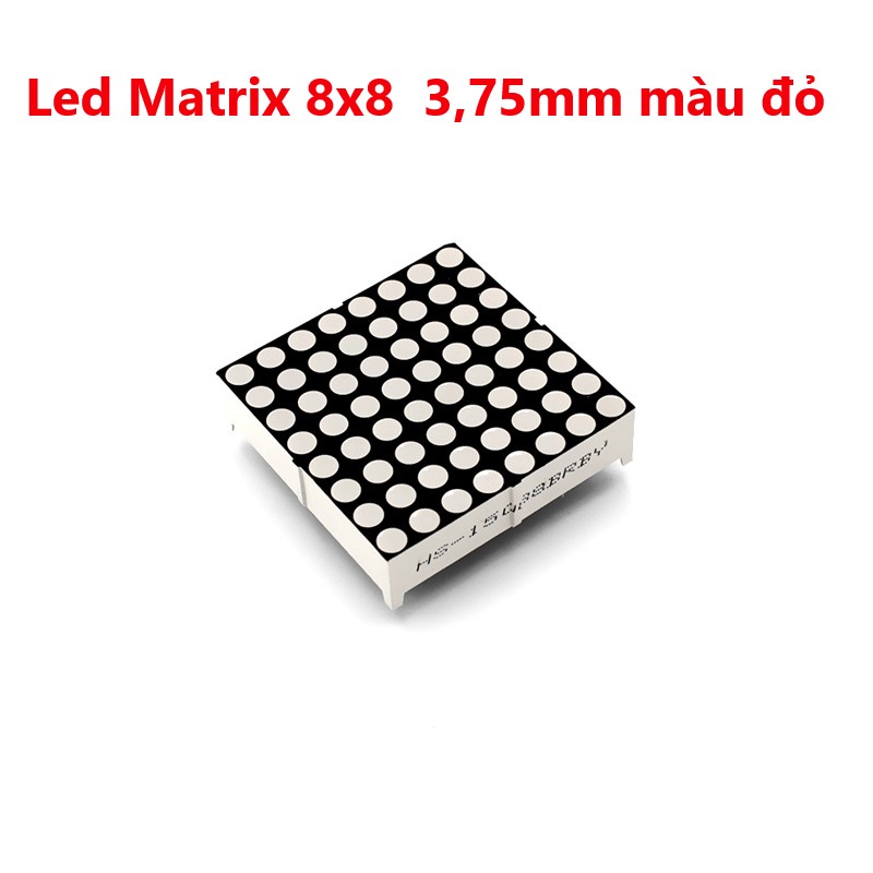 Led Matrix 8x8 1.9mm, 3mm, 3,75, 5mm màu đỏ